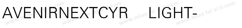 AVENIRNEXTCYR LIGHT字体转换